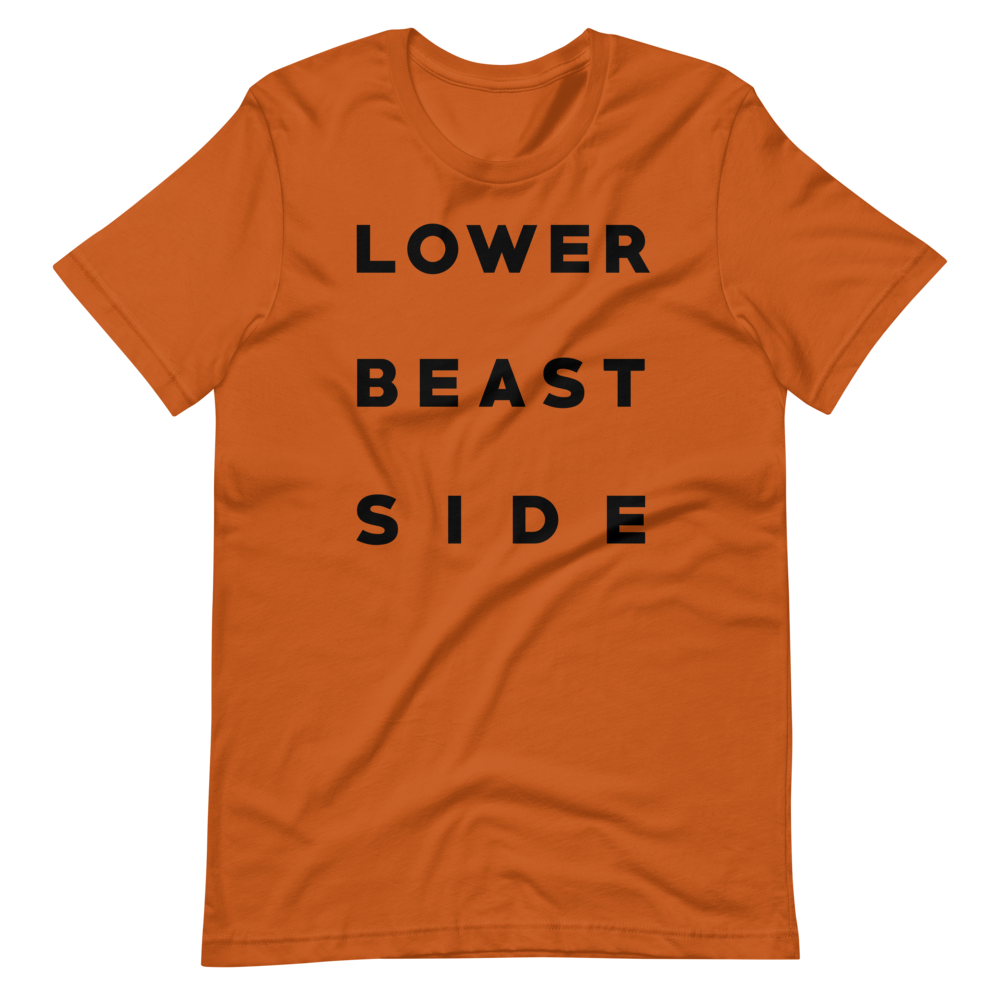 LOWER BEAST SIDE: UNISEX T-SHIRT