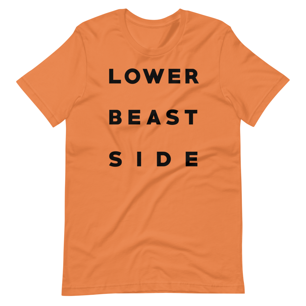 LOWER BEAST SIDE: UNISEX T-SHIRT