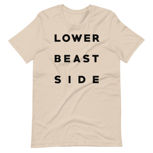 LOWER BEAST SIDE: UNISEX T-SHIRT
